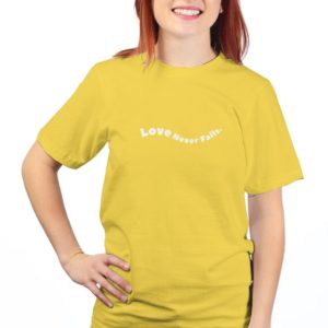 LOVE NEVER FAILS TEE (Yellow)
